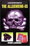 A Collector's Guide to Allgemeine SS