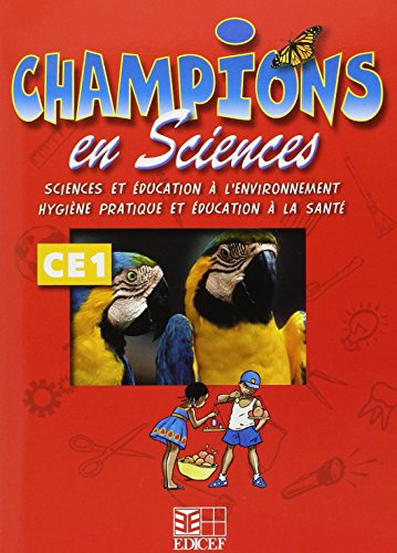 Champions en sciences, CE1
