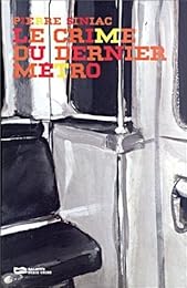 Le  crime du dernier métro