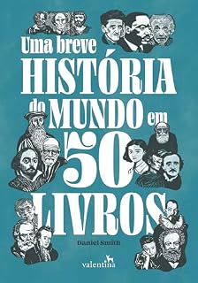 Livro Uma breve história do mundo em 50 livros