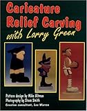 Caricature Relief Carving With Larry Green by 