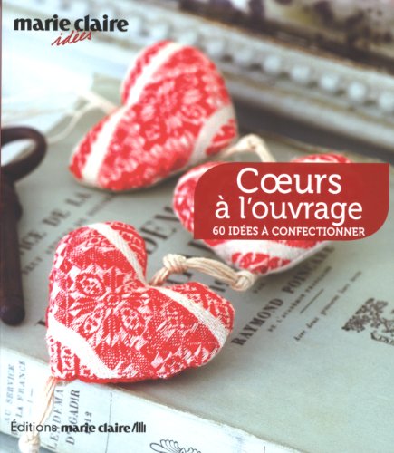 Coeurs à l'ouvrage