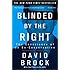 Blinded by the Right: The Conscience of an Ex-Conservative