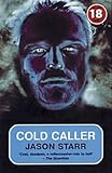 Front cover for the book Cold Caller by Jason Starr