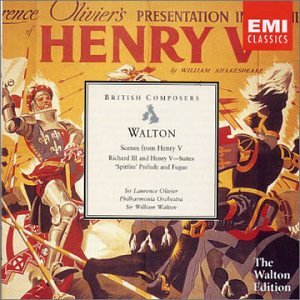 Walton Henry V - Scenes from the film, and other film music