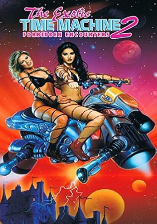 The Exotic Time Machine 2: Forbidden 