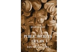 Public Secrets of Law: Rape Trials in India