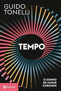 Livro Tempo: O sonho de matar Chronos