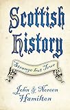 Scottish History (Strange but True) by