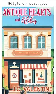 Livro Corações antigos e álibis (Mistérios de Seabreeze Cove Livro 2)