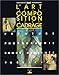 ART DE LA COMPOSITION & CADRAGE (LES SECRETS DE L'ARTISTE) (French Edition) by