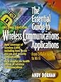 The Essential Guide to Wireless Communications Applications (2nd Edition)
