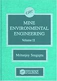 Mine Environmental Engineering, Sengupta, Mritunjoy, 0849349583
