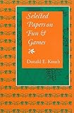 Selected Papers on Fun and Games (Lecture Notes)