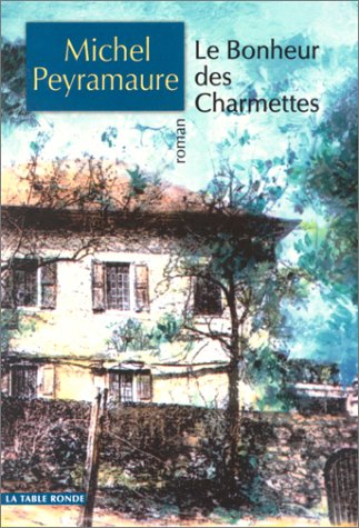 Le  bonheur des Charmettes