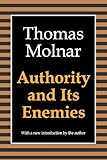 Authority and Its Enemies