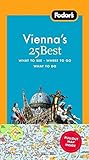 Fodor's Vienna's 25 Best, 5th Edition (Full-color Travel Guide) by