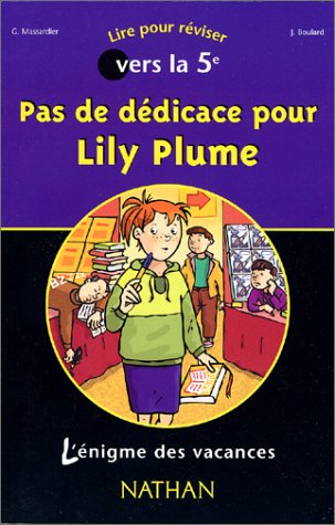 Pas de dédicace pour Lily Plume