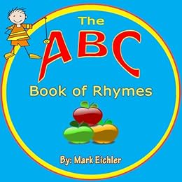 Childrens Book Abc Book Of Rhymes Picture Bookearly Learningchildrens Alphabet Books Childrens Books With Good Values - 