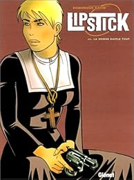 La  nonne raffle tout