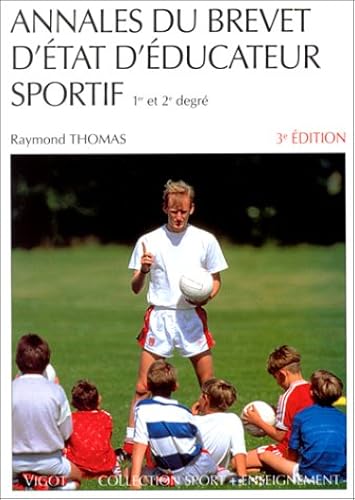Download Annales du brevet d'état d'éducateur sportif, 3e édition PDF