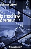 La machine à terreur (Figures) (French Edition) by 