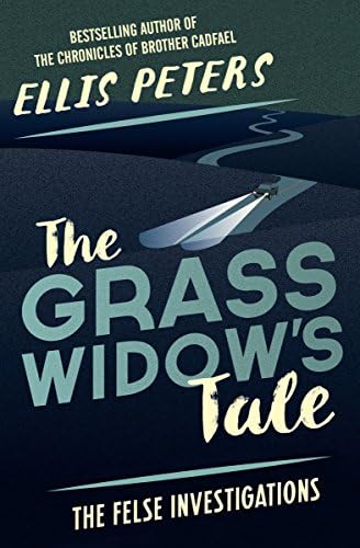 The Grass Widow's Tale (The Felse Investigations Book 7)