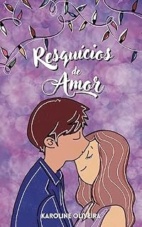 Livro Resquícios de Amor