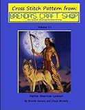 Native American Lookout - Cross Stitch Pattern: from Brenda's Craft Shop - Volume 11 (Cross Stitch P by Brenda Gerace, Chuck Michels