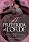 Livro A Preferida do Lorde (Poderosos e Libertinos Livro 4)