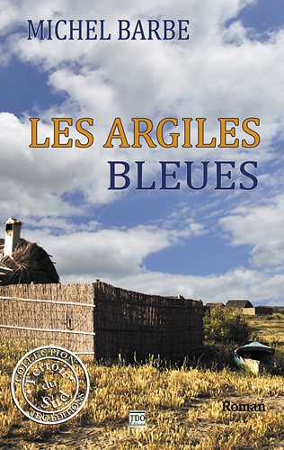 Les  argiles bleues