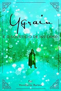Livro Ygrain e o solstício de inverno
