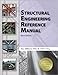 Structural Engineering Reference Manual