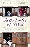 In the Valley of Mist: Kashmir's long war: one family's extraordinary story