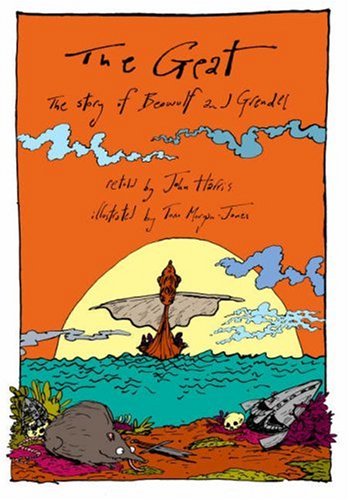 The Geat: The Story of Beowulf and Grendel