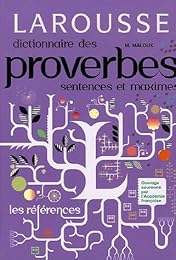 Dictionnaire des proverbes, sentences & maximes