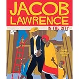 Jacob Lawrence in the City (Mini Masters Modern)