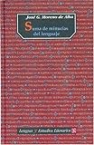 Suma de Minucias del Lenguaje, Moreno de Alba, José G., 9681669819