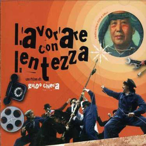 Various Artists - Lavorare Con Lentezza By Various Artists - Zortam Music