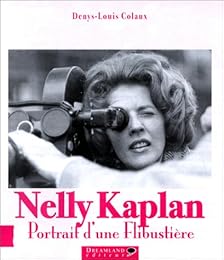 Nelly Kaplan, portrait d'une flibustière