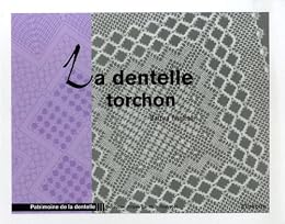 La  dentelle torchon
