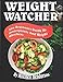 Weight Watchers: The Beginners Guide To SmartPoints And Weight Watchers (WW Cookbook) B084DGPLMS Book Cover