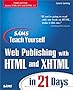 Sams Teach Yourself Web Publishing with HTML and XHTML in 21 Days, Third Edition (3rd Edition)