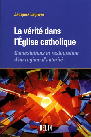 La  vérité dans l'Église catholique
