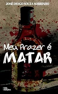 Livro Meu Prazer é matar
