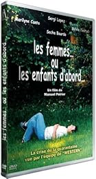 Les Femmes... Ou Les Enfants D'abord...