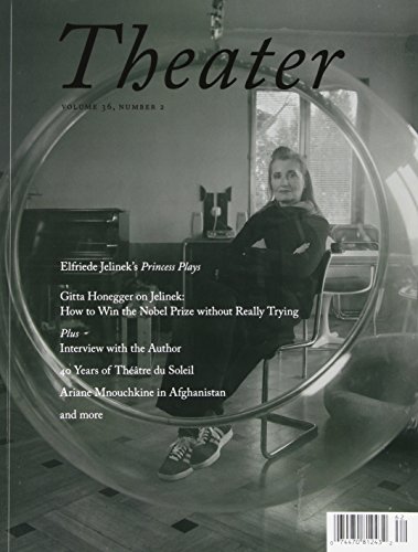 Elfriede Jelinek's Princess Plays (Theater Magazine, Vol. 36, No. 2)