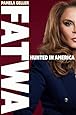 Fatwa: Hunted in America