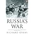 Russia's War: A History of the Soviet Effort: 1941-1945