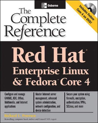 Red Hat Enterprise Linux & Fedora Core 4 : The Complete Reference by Richard Petersen